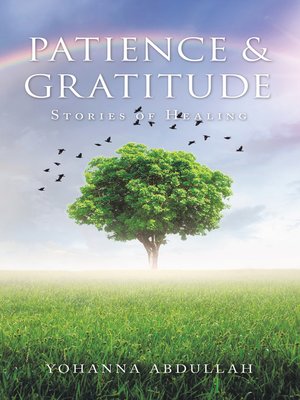 cover image of Patience & Gratitude